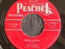 Big Walter, Peacock 1666, Hello Maria & Pack Fair And Square, Nice blues