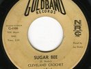 Cleveland CROCHET sugar bee 45 classic R&B zydeco CAJUN mod POPCORN dancer HEAR?