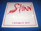 STUNN - CRANK IT OUT LP      ( PRIVATE METAL , STILL SEALED , ORPHAN , KICK )