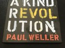 Paul Weller A Kind Revolution New 10