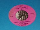 45 RPM Constellations GEMINI STAR I Didn't Know How To NORTHERN SOUL M-