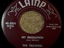 HEAR Troopers 45 RPM on Lamp 1957 My Resolution (Doo Wop)