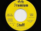 Timmy Shaw, Little Melvin - Get To Stepping / Can't We Make This Love Last (45)