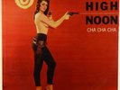Si Zentner - High Noon Cha Cha Cha LP - Bel Canto Cheesecake Blue Wax DG