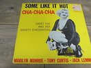 Some Like It Hot Cha Cha Cha - Sweet Sue etc 1959 USA LP UA 1st MARILYN MONROE