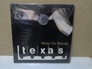 TEXAS White on Blonde LP Limited Edition Vinyl LP Sharleen Spiteri