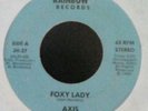 Axis Foxy Lady / Silver Satin 45 ORIGINAL RARE HEAR Modern Soul Boogie Funk