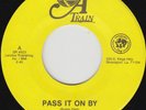 Sweet Soul 45 - A Train - Pass It On By -  LISTEN