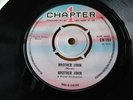 Brother John;1971 Chapter 1(CH1) single 'Brother John/Ain't Gonna Write No More'