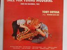 Anthony Ortega Jazz for young moderns w.Jay Cameron Bethlehem red DG