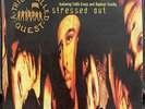 A TRIBE CALLED QUEST - STRESSED OUT (12