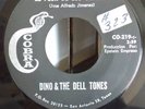 DINO & THE DELL TONES 'El Peor De Los Caminos' Tex Mex Chicano Texas Soul RARE