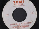 LITTLE JOE & LATINAIRES: Slippin & Sliddin / Love Is A Many Splendored Thing 45