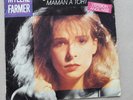 Vinyl Mylene Farmer 45 T maman a tort version anglaise My mum is wrong rare 1984