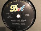 Whispering Bells - Dell Vikings - Guitar Boogie Shuffle - Virtues- and Woo Woo T