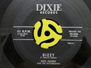 ROCKABILLY 45-Pete Peters And The Rhythm Makers-Dizzy-Dixie 836 HEAR