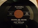 Northern, Esko Wallace, Sneaking and Cheating, Hangra # 101, M-