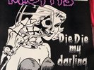Misfits Die Die My Darling White Edition 500 Only 12”ep