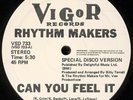 Rhythm Makers ?– Can You Feel It / Zone .Vinyl, 12