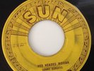 SONNY BURGESS - WE WANNA BOOGIE / RED HEADED WOMAN -SUN ORIGINAL 247. VG