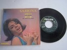 EP 45 T VINYLE , SABRINA , LA VIE CONTINUE . VG + / VG . RARE .