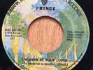 PRINCE - My love Is Forever / i Wanna Be Your Lover - RARE PANAMA 45