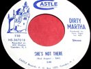 DIRTY MARTHA She's Not There & Why Can't I 45 Private NJ Funk/Psych Castle NM-