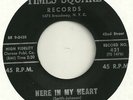 The Timetones - Here In My Heart/My Love - Times Square 45 - VG+