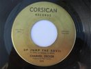 CHARMEL DECKER Up Jumped The Devil RARE NORTHERN SOUL POPCORN CORSICAN 45 HEAR