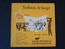 Sinfonia de tango - 33 Tours 1/3 - Astor Piazzolla - VOGUE - LDM. 10.004