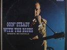SKEETS MCDONALD: Goin' Steady With The Blues LP (Mono, corner bend, 10
