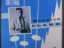 SANFORD CLARK: The Fool LP (UK) Rockabilly