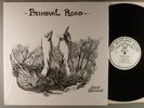 David Chalmers  Primeval Road   Psych   Private   Signed