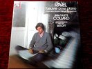 STILL SEALED  RAVEL L´OUVRE POUR PIANO JEAN PHILIPPE COLLARD - PATHE MARCONI