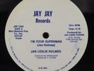 JAN LESLIE HOLMES I'm Your Superman JAY JAY 12