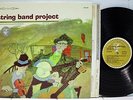 Rare Folk / Bluegrass LP & Insert - V/A - String Band Project - Elektra - Promo