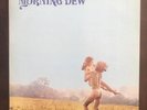Original Rare Morning Dew LP 1971 Roulette EX First Pressing