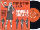 STEP BY STEP & LEA Marble Breaks Danish 45PS 1966 Drafi Deutscher/Bruhn/Stellman
