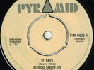 DESMOND DEKKER, It Pays c/w Young Generation, UK Pyramid 45, 1967 Rocksteady, EX