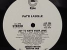 PATTI LABELLE Joy To Have Your Love EPIC 12