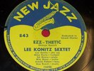 LEE KONITZ 78 rpm New Jazz 843 E JAZZ/BOP Hi Beck/Ezz-Thetic