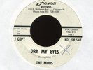 THE MODS Dry My Eyes on Fona Promo Northern Blue Eyed Soul 45 Hear