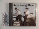 Jazz Young Blood [Audio-CD]. Alfred, Chuz: