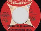OSCAR MARTINEZ ORCH Tortillitas de Manteca RARE TEX MEX CHICANO R&B 45 *hear*