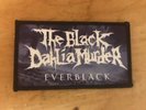 BLACK DAHLIA MURDER EVERBLACK RARE PROMOTIONAL PATCH  (C)