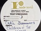 Rare Modern Soul Boogie Funk Carl Summers - Children Of The World -Test Pressing