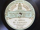 greek greece 78 RPM 1920's- orfeon record - mi lismonis - estudiantina sideri