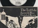THE TRIFFIDS   Rare 1982 Aust Only 7