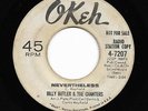Northern Soul 45 BILLY BUTLER & CHANTERS Nevertheless/My Sweet Woman Okeh HEAR