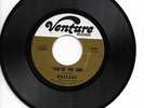 Sweet Soul 45 BALLADS You're The One/I Love You, Yeah Venture HEAR
